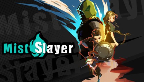 Download Mist Slayer