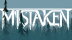 Download Mistaken