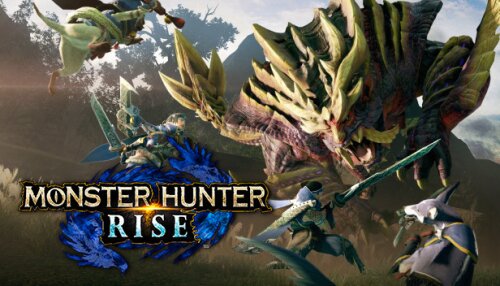 Download MONSTER HUNTER RISE