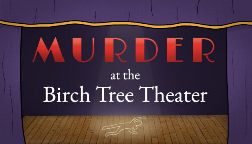 Download Murder at the Birch Tree Theater
