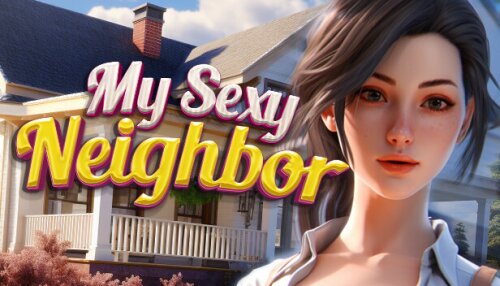 Download My Sexy Neighbor 🔞