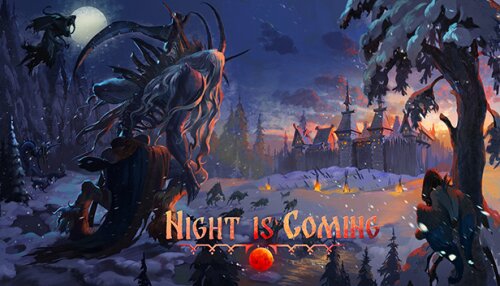 Download Night is Coming
