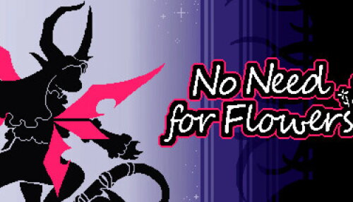 Download No Need for Flowers