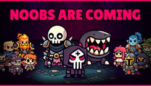 Download Noobs Are Coming