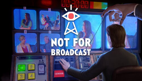 Download Not For Broadcast (GOG)