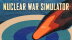 Download Nuclear War Simulator