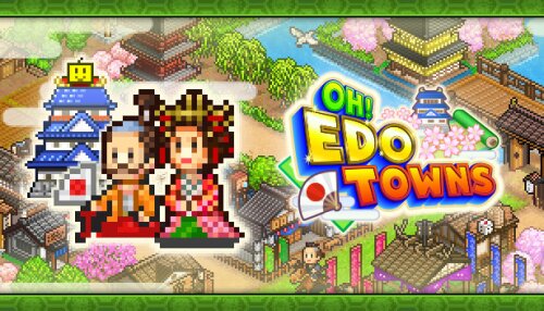 Download Oh! Edo Towns