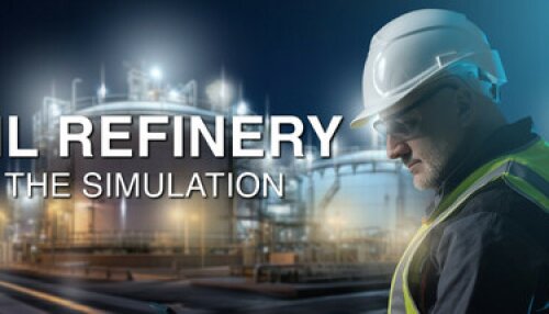 Download Oil Refinery - The Simulation