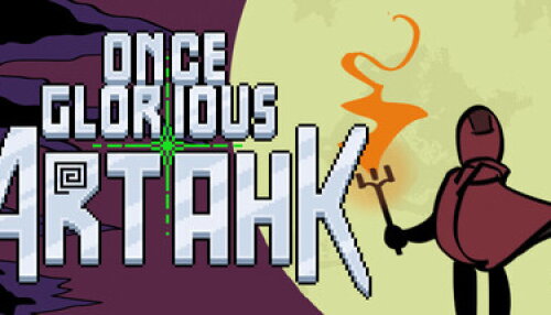 Download Once Glorious Artahk