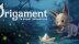 Download Origament: A Paper Adventure