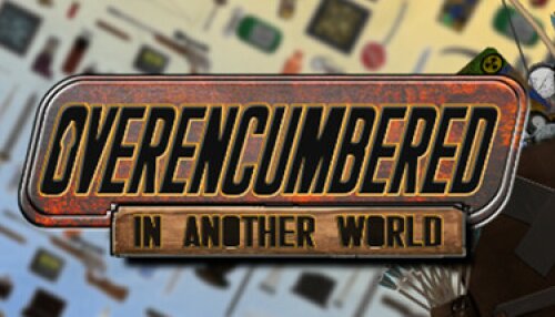 Download Overencumbered In Another World