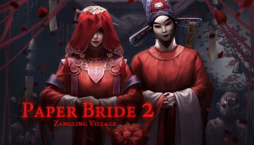 Download Paper Bride 2 Zangling Village