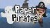 Download Paper Pirates