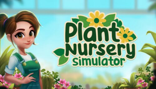 Download Plant Nursery Simulator