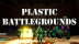 Download Plastic Battlegrounds
