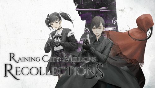 Download Raining City: Millions Recollections