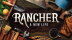 Download Rancher: A new life