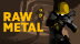 Download Raw Metal