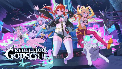 Download Rebellion GODSOUL: Awakening