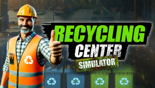 Download Recycling Center Simulator