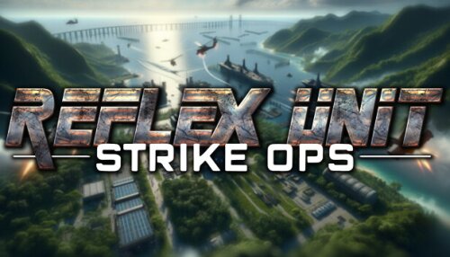Download Reflex Unit : Strike Ops