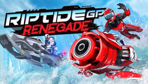 Download Riptide GP: Renegade