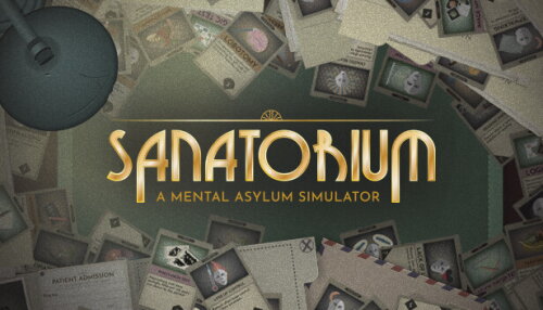 Download Sanatorium - A Mental Asylum Simulator