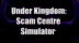 Download Scam Center Simulator: UnderKingdom