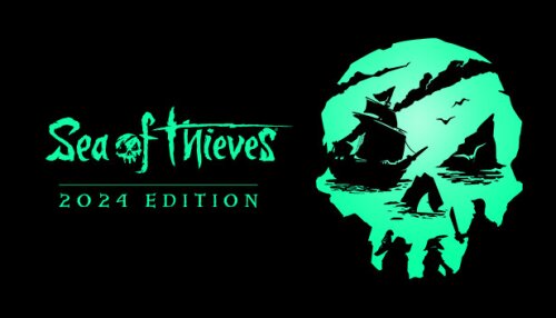 Download Sea of Thieves: 2024 Edition