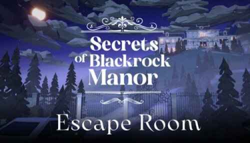 Download Secrets of Blackrock Manor - Escape Room