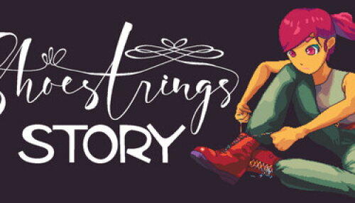 Download Shoestrings Story
