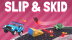 Download Slip & Skid