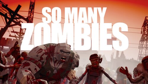 Download So Many Zombies