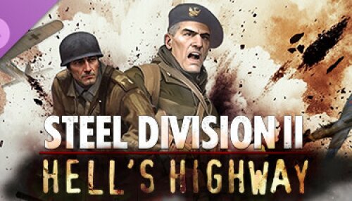 Download Steel Division 2 - Nemesis #7 - Hell's Highway