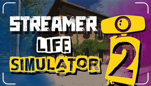 Download Streamer Life Simulator 2