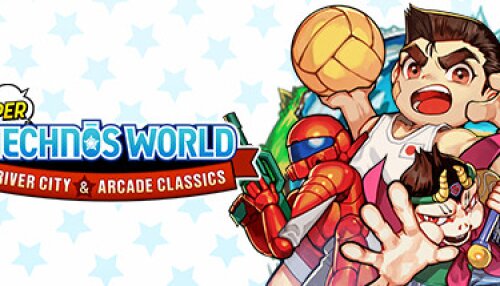 Download Super Technos World: River City & Technos Arcade Classics