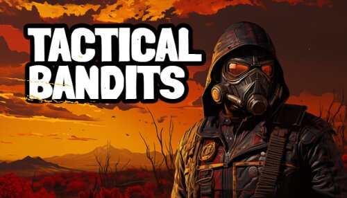 Download TACTICAL BANDITS