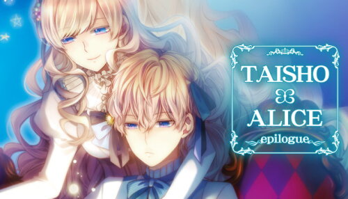 Download TAISHO x ALICE epilogue