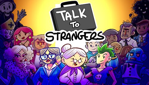 Download Talk to Strangers