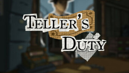 Download Teller's Duty