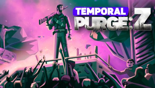 Download Temporal Purge: Z