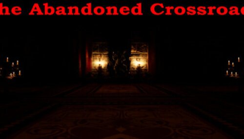 Download The Abandoned Crossroads