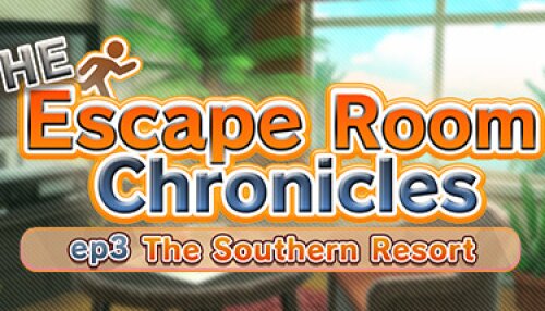 Download The Escape Room Chronicles ep3:The Southern Resort