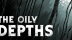 Download The Oily Depths