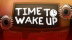 Download Time To Wake Up