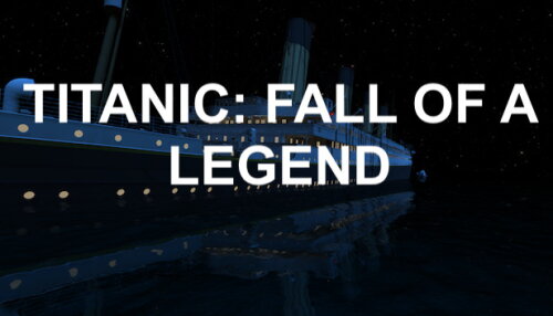 Download Titanic: Fall Of A Legend