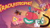 Download Trackastrophe!