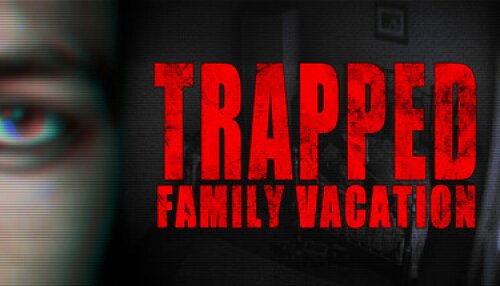 Download Trapped: Family Vacation