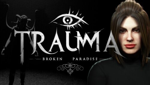 Download TRAUMA Broken Paradise