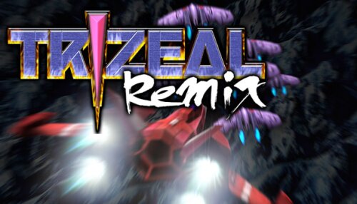 Download TRIZEAL Remix